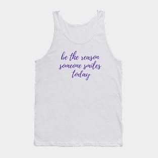 Be the Reason Tank Top